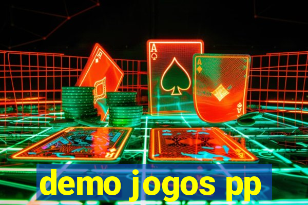 demo jogos pp